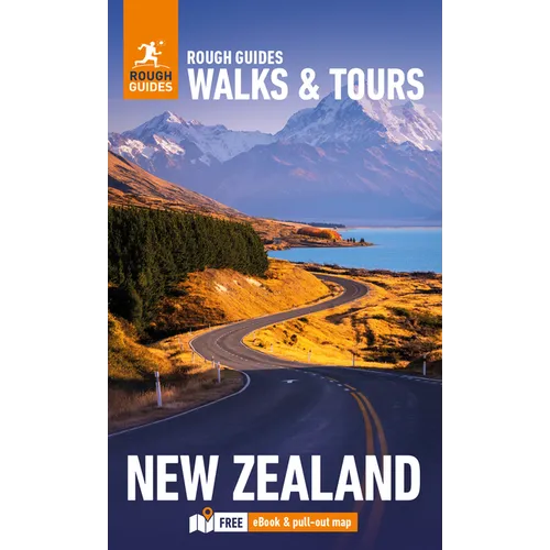 Rough Guides Walks and Tours New Zealand: Travel Guide with eBook