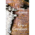 The Long Game: Poems Selected & New