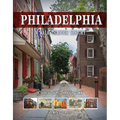 Philadelphia: A Walk Through History
