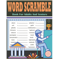 Word Scramble Book For Adults And Seniors: Large Print Word Scramble Puzzles - 3000+ Words Word Scramble Book