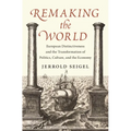 Remaking the World