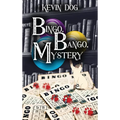 BINGO, BANGO, Mystery
