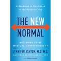 The New Normal: A Roadmap to Resilience in the Pandemic Era