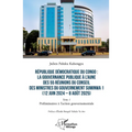 République Démocratique du Congo: La gouvernance publique à l'aune des 55 réunions du conseil des ministres du gouvernement Suminwa 1 (12 juin 2024 -
