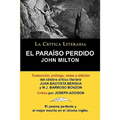 El Paraiso Perdido de John Milton, Coleccion La Critica Literaria Por El Celebre Critico Literario Juan Bautista Bergua, Ediciones Ibericas