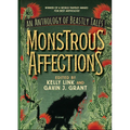 Monstrous Affections: An Anthology of Beastly Tales