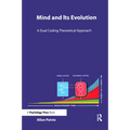 Mind and Its Evolution: A Dual Coding Theoretical Approach