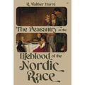 The Peasantry as the Lifeblood of the Nordic Race