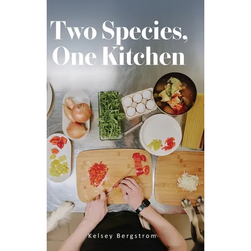 Two Species, One Kitchen