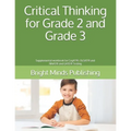 Critical Thinking for Grade 2 and Grade 3: Supplemental workbook for CogAT(R), OLSAT(R) and NNAT(R) and GATE(R) Testing