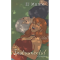 Instrumental: A Love Story