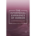 The Intermedial Experience of Horror: Suspended Failures