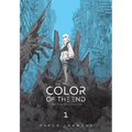 The Color of the End: Mission in the Apocalypse, Vol. 1