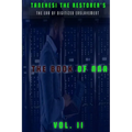 The Book of Nna: II: The Era of Digitized Enslavement