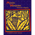 Magic Windows / Ventanas Mágicas
