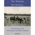 No North, No South...: The Grand Reunion at the 50th Anniversary of the Battle of Gettysburg
