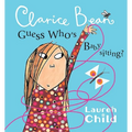 Clarice Bean, Guess Who's Babysitting
