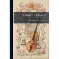 Farm Club Songs