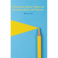 A Relational Realist Vision for Education Policy and Practice