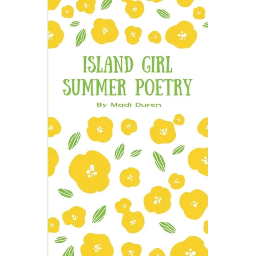 Island Girl Summer Poetry