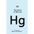 The Poetry of Mercury