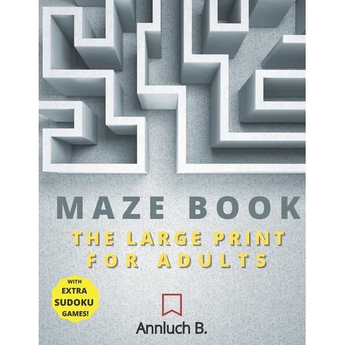 Maze Book: The Large Print For Adults