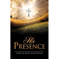 His Presence