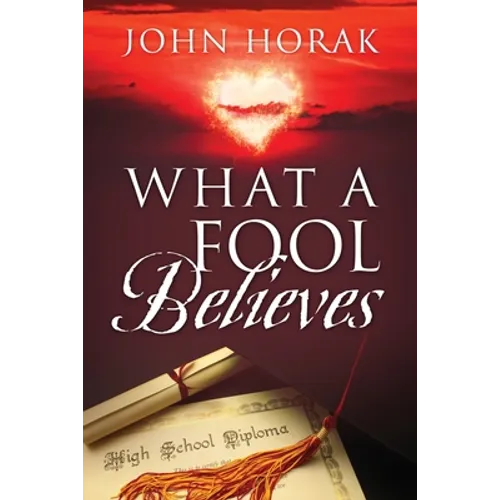 What A Fool Believes - Paperback