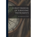Gurley Manual of Surveying Instruments