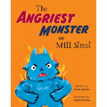 The Angriest Monster on Mill Street