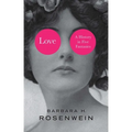 Love: A History in Five Fantasies