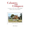 Calamity and Conquest: A chronicle of the convict Joseph Blundell and his consort Susan Osborne