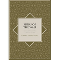 Signs of the Wali: Narratives at the Sacred Sites in Pamijahan, West Java