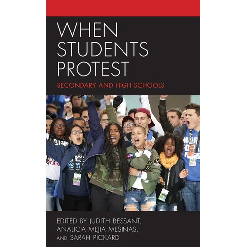 When Students Protest: Secondary and High Schools