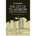 The City of Tomorrow and Its Planning