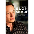 Elon Musk: His Life Achievements and Journey for A Better Future