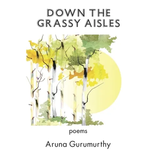 Down the Grassy Aisles