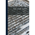 The Side Door: Twenty-six Years in My Book Room