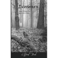 Evergreen - Some Things Are Best Left Alone