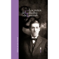 Mitos de Cthulhu de Lovecraft, Los