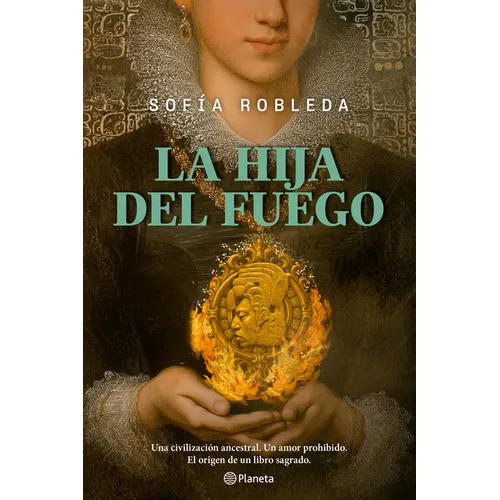 La Hija del Fuego (Novela Histórica) / Daughter of Fire (a Historical Novel)