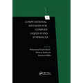 Computational Methods for Complex Liquid-Fluid Interfaces