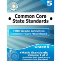 Fifth Grade Common Core Workbook: Math Activities: Volume 1 of 2