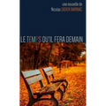 Le Temps qu'il fera demain