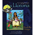 La Llorona: The Crying Woman