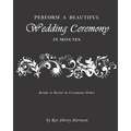 Perform a Beautiful Wedding Ceremony in Minutes