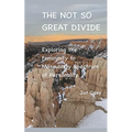 The Not So Great Divide