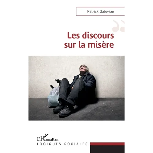 Les discours sur la misère