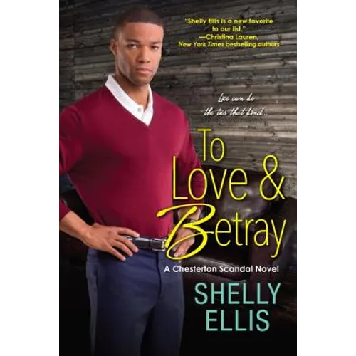 To Love & Betray