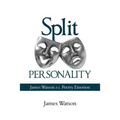 Split Personality: James Watson V.S. Poetry Emotion